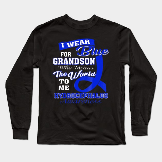 Hydrocephalus Awareness I Wear Blue For Grandson Long Sleeve T-Shirt by hony.white